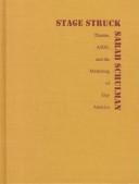 Cover of: Stagestruck by Sarah Schulman