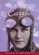 Cover of: Leaving Earth: A Novel