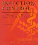 Cover of: Infection control and management of hazardous materials for the dental team by Chris H. Miller