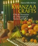 Cover of: Kwanzaa crafts by Marcia Odle McNair