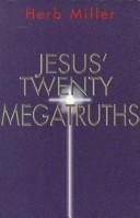 Cover of: Jesus' twenty megatruths