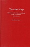 The Latin tinge by John Storm Roberts