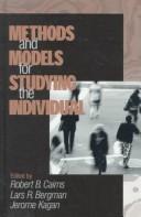 Cover of: Methods and models for studying the individual: essays in honor of Marian Radke-Yarrow