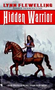 Cover of: Hidden warrior by Lynn Flewelling