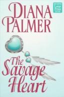 The Savage Heart by Diana Palmer