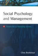 Social psychology and management : issues for a changing society