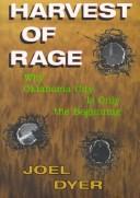 Cover of: Harvest of rage: why Oklahoma City is only the beginning