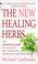 Cover of: The New Healing Herbs