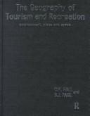 The geography of tourism and recreation by Colin Michael Hall