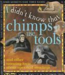 Cover of: Chimps use tools