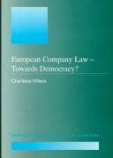 European company law : towards democracy?