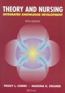 Cover of: Theory and nursing: integrated knowledge development