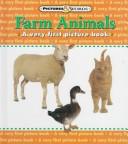 Cover of: Farm animals: a very first picture book