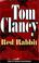 Cover of: Tom Clancy,Red rabbit