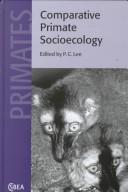 Cover of: Comparative primate socioecology