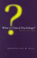 What is clinical psychology?