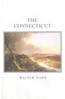 The Connecticut by Walter R. Hard