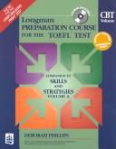 Cover of: Longman preparations course for the TOEFL test--CBT volume