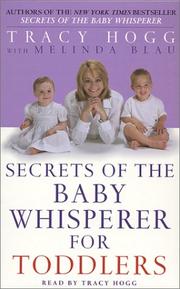 Cover of: Secrets of the Baby Whisperer For Toddlers