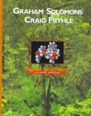 Cover of: Organic chemistry. by T. W. Graham Solomons