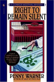 Right to remain silent by Penny Warner
