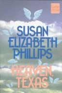 Cover of: Heaven, Texas by Susan Elizabeth Phillips.