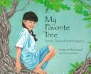 Cover of: My favorite tree: terrific trees of North America