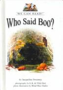 Cover of: Who said boo?