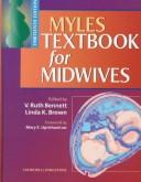 Myles textbook for midwives by Margaret F. Myles