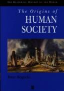 The origins of human society by Peter I. Bogucki