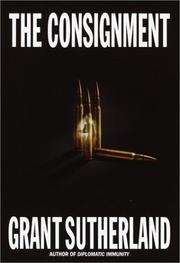 The consignment by Grant Sutherland