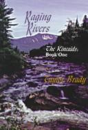 Raging rivers by Taylor Brady
