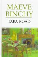 Tara Road by Maeve Binchy