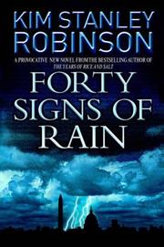 Cover of: Forty signs of rain by Kim Stanley Robinson