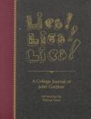 Cover of: Lies! lies! lies!: a college journal of John Gardner