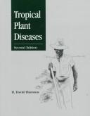 Cover of: Tropical plant diseases