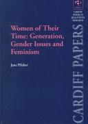 Women of their time : generation, gender issues and femimism