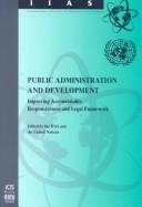 Public administration and development : improving accountability, responsiveness and legal framework