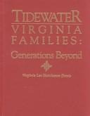 Cover of: Tidewater Virginia families by Virginia Lee Hutcheson Davis