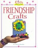 Friendship crafts