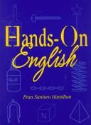 Cover of: Hands-on English by Fran Santoro Hamilton