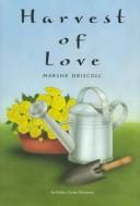 Cover of: Harvest of love
