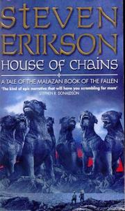 Cover of: House of chains by Steven Erikson