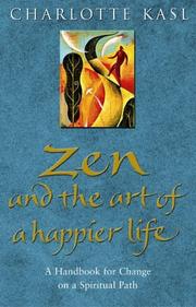 Cover of: Zen and the Art of a Happier Life