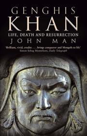 Genghis Khan : life, death and resurrection