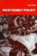Cover of: Nazi family policy, 1933-1945