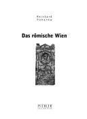 Cover of: Das römische Wien