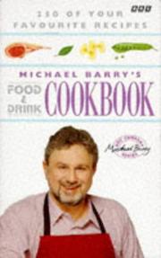 Michael Barry's Food & drink cookbook