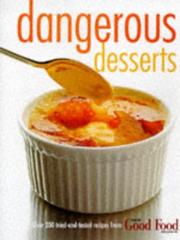 Cover of: Dangerous Desserts by Orlando Murrin