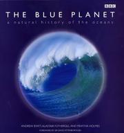 Cover of: The blue planet: a natural history of the oceans